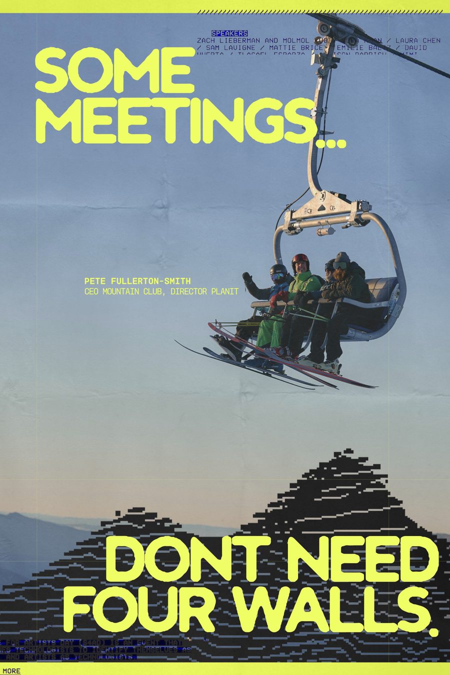 Pete Fullerton-Smith on a chairlift. Some meetings don't need four walls.